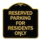 Signmission Parking Space Reserved Parking Reserved for Residents Heavy-Gauge Alum, 18" x 18", BG-1818-23354 A-DES-BG-1818-23354 - alternate 1